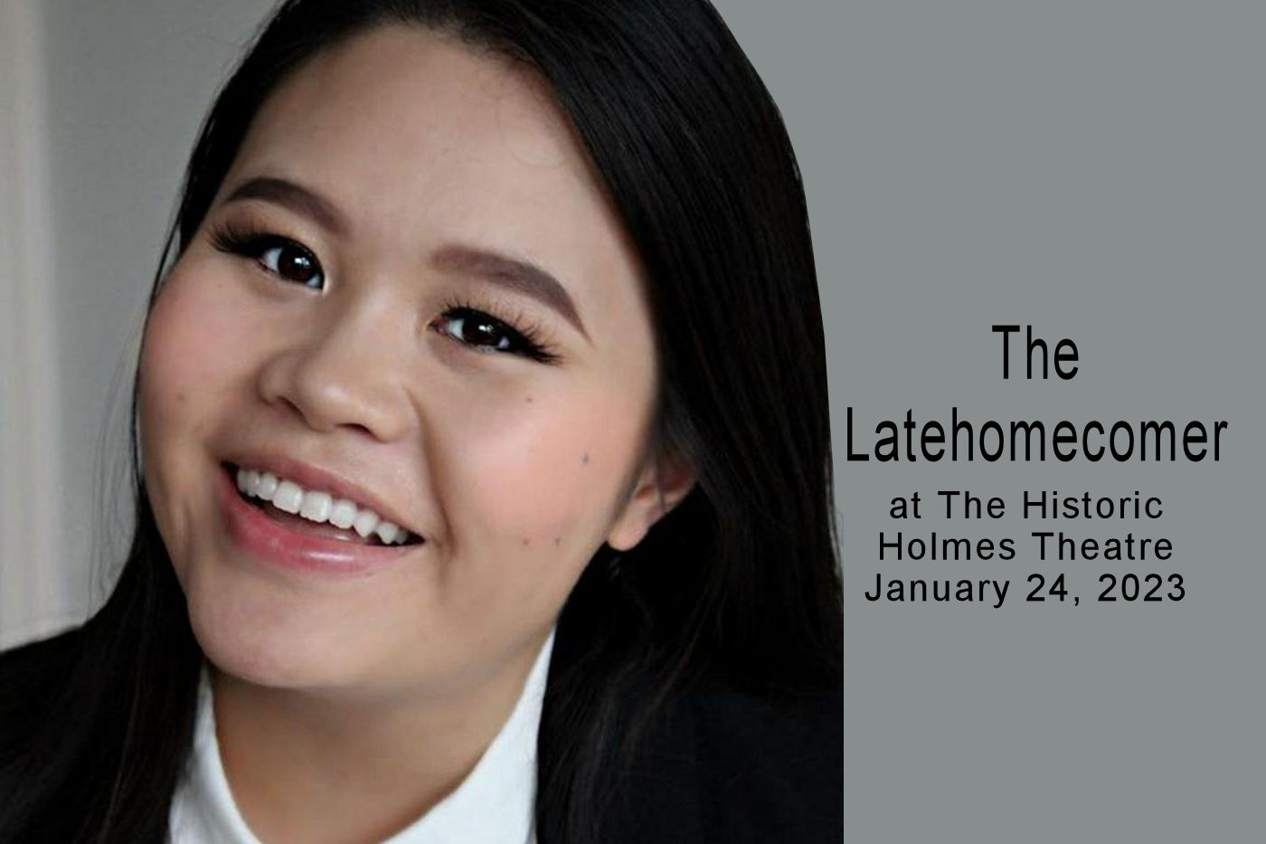 The Latehomecomer at The Historic Holmes Theatre - Detroit Lakes Event Calendar