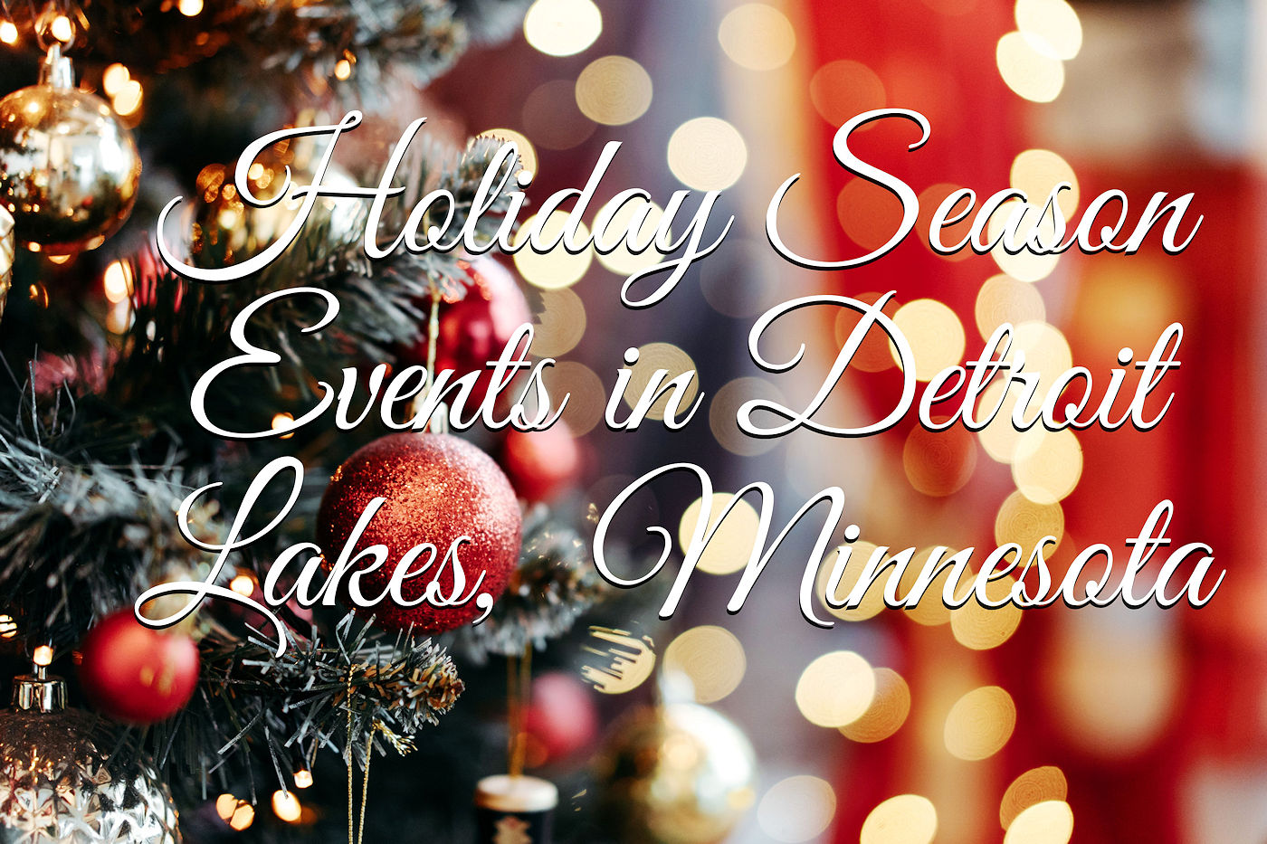 Experience Holiday Season in Detroit Lakes MN at The Lodge on Lake Detroit
