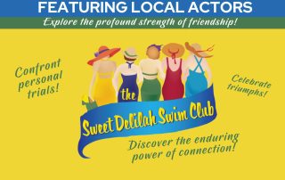 The Sweet Delilah Swim Club at the Historic Holmes Theatre - The Lodge on Lake Detroit Event Calendar